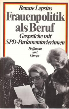 Frauenpolitik als Beruf