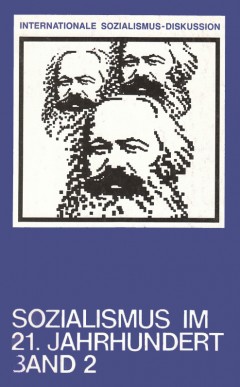 Sozialismus im 21. Jahrhundert - Band 2