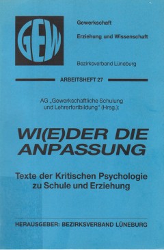 Wi(e)der die Anpassung