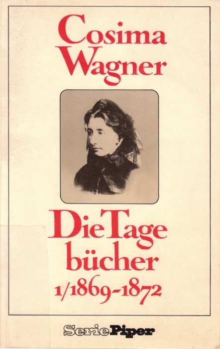 Cosima Wagner Tagebücher 1 1869-1872