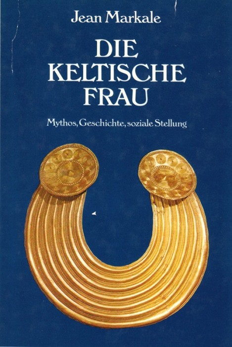 Die keltische Frau